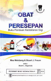 Obat & Peresepan : Buku Panduan Kedokteran Gigi