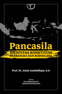 Image of Pancasila Identitas Konstitusi Berbangsa dan Bernegara