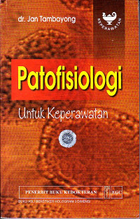 Patofisiologi untuk Keperawatan