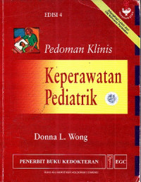 Pedoman Klinis Keperawatan Pediatrik Ed.4