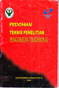 Pedoman Teknis Penelitian Pengobatan Tradisional