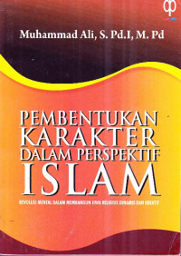 Image of Pembentukan Karakter Dalam Perspektif Islam