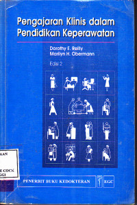Image of Pengajaran Klinis dalam Pendidikan Keperawatan Ed.2