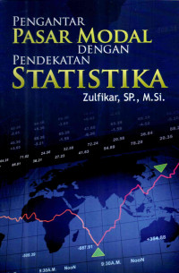 Pengantar Pasar Modal dengan Pendekatan Statistika