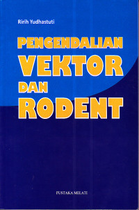 Pengendalian Vektor dan Rodent