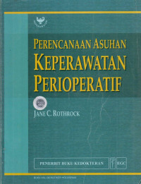 Perencanaan Asuhan Keperawatan Perioperatif