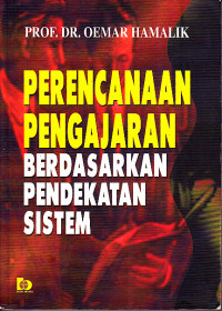 Perencanaan Pengajaran Berdasarkan Pendekatan Sistem