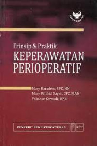 Prinsip & Praktik Keperawatan Perioperatif