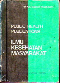 Public Health Publications : Ilmu Kesehatan Masyarakat