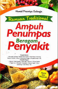 Ramuan Tradisional Ampuh Penumpas Beragam Penyakit