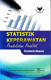 Statistik Keperawatan : Pendekatan Praktik