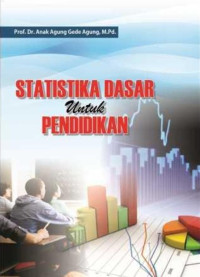 Image of Statistika Dasar untuk Pendidikan