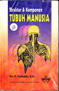 Struktur & Komponen Tubuh Manusia