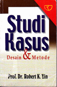 Study Kasus Desain & Metode