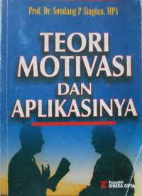 Image of Teori Motivasi dan Aplikasinya Cet.3