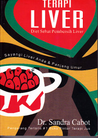 Terapi Liver : Diet Sehat Pembersih Liver