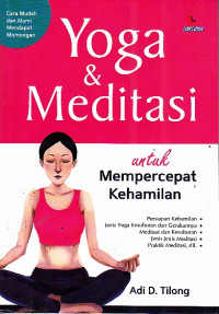 Yoga & Meditasi untuk Mempercepat Kehamilan